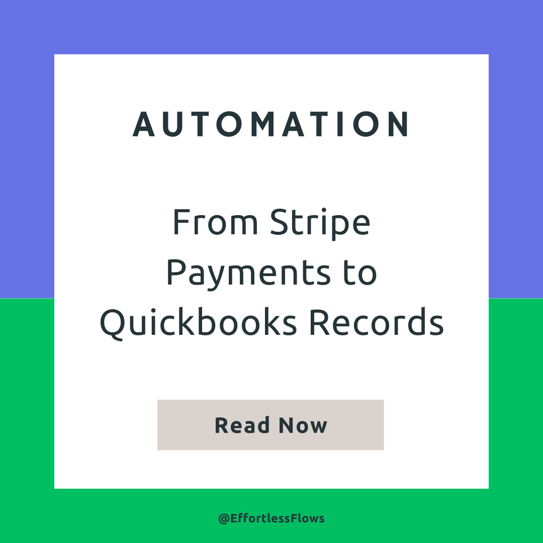 From Stripe Payments to QuickBooks Records